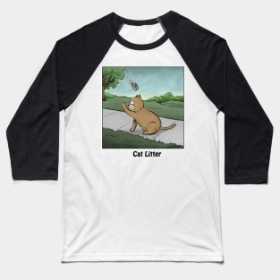 Cat Litter Baseball T-Shirt